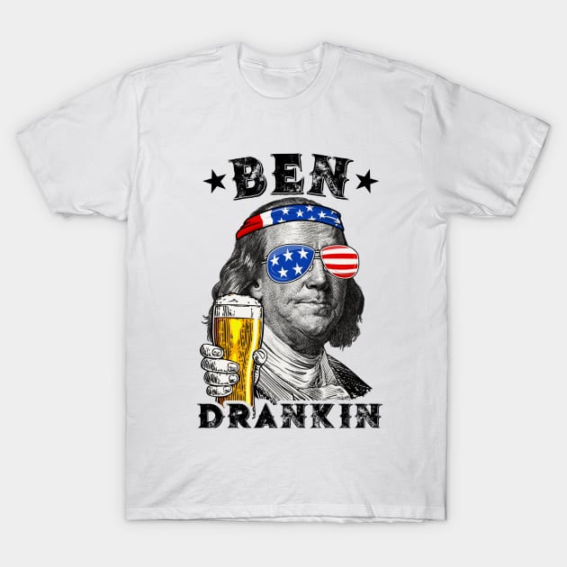 4th of July Shirt, Funny American Shirt, Ben Drankin, Beer Drinking Gift, Ben Franklin T-shirt for men and women T-Shirt by mittievance